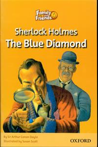 FAMILY AND FRIENDS 4 THE BLUE DIAMOND SHERLOCK HOLMES