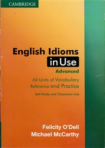 ENGLISH IDIOMS IN USE ADVANCED