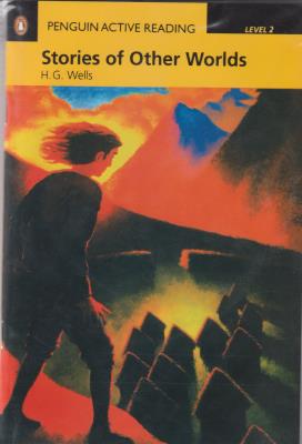 Stories of Other World  Penguin Readers  کتاب داستان سطح 2 پنگوئن