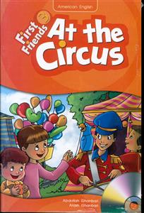 At the Circus  At the Circus first friends3